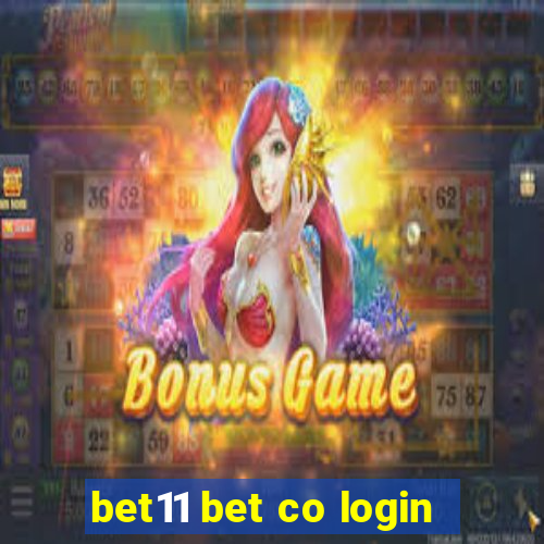 bet11 bet co login